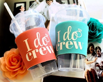 Bachelorette Party, Cups, I Do Crew, Bachelorette Favors, Bridesmaid Cups, Matching Bride Cup, Bachelorette Party Supplies
