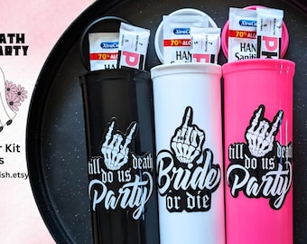 Bride or Die, Till Death do us Party Skeleton Hand, Bachelorette Party Hangover kit bottle, Bachelorette Recovery Kit Party Favor