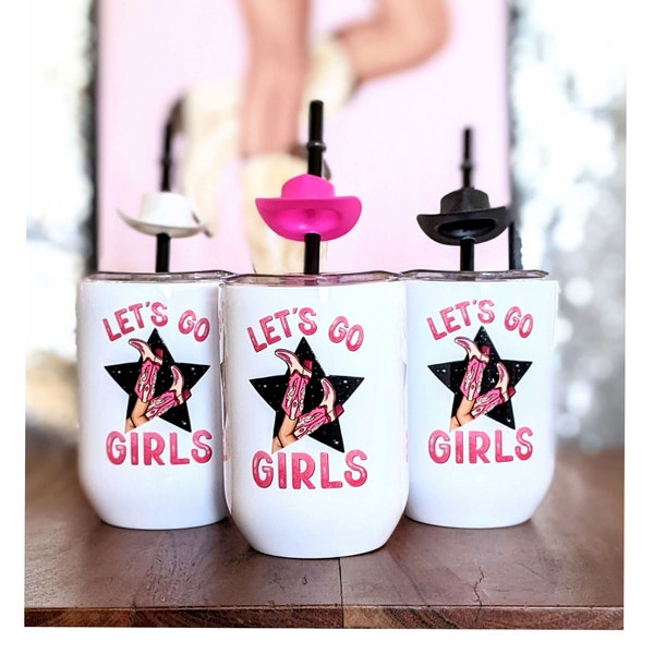 Let's Go Girls Cup, Cowgirl Tumbler, 12 oz Steel Cup, Western Cowgirl Cup, Musci Festival Cup, Cowgirl Hat Straw, Nashville Party Cup