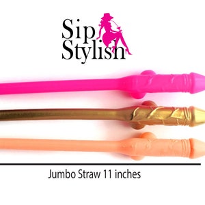 Jumbo, large bachelorette party penis straws.  Hot pink, Metallic gold, beige colors.