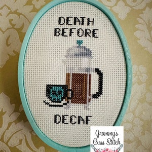 Death before decaf funny cross stitch wall art completed coffee cross stitch image 3