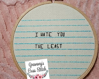 I hate you the least cross stitch, notebook style