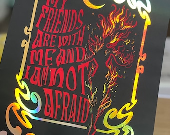 Lehabah from Crescent City House of Earth and Blood by Sarah J Maas My Friends Are With Me and I am Not Afraid Foil Print