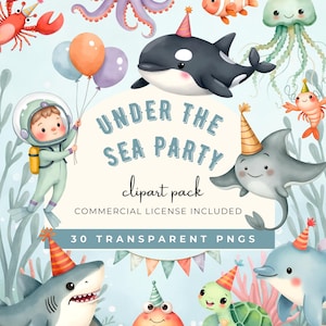 Puede incluir: Ilustración caprichosa de una fiesta submarina con criaturas marinas, incluyendo un pulpo, una ballena y un tiburón, todos con sombreros de fiesta. El texto "Under the Sea Party" se muestra, junto con las palabras "clipart pack" y "30 transparent PNGs".