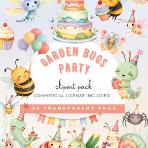 Op de afbeelding: Een grillige illustratie met cartoon insecten, waaronder bijen, vlinders en rupsen, die een feest vieren. De afbeelding bevat een taart, cupcakes, ballonnen en de tekst "Garden Bugs Party clipart pack".