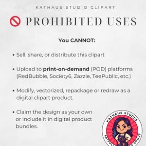 May include: A white background with the text "KATHAUS STUDIO CLIPART" and "PROHIBITED USES" in black. The text lists what you cannot do with the clipart, including selling, sharing, or distributing it. A logo is in the bottom right corner.