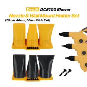 May include: Yellow and black DeWalt DCE100 blower set. The image shows three yellow nozzles and three black nozzles, each with a different exit width. The set includes a wall mount holder and screws. Text on the image reads "DeWalt DCE100 Blower" and "Nozzle & Wall Mount Holder Set".
