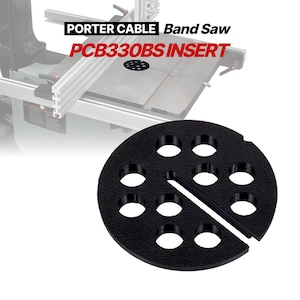 May include: A black circular table insert for a Porter Cable Band Saw model PCB330BS. The insert features a textured surface with ten circular holes arranged in a pattern and a single straight slot extending from the center to the outer edge.