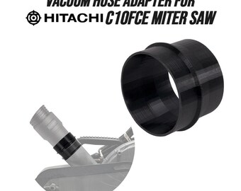 Vacuum Hose Adapter for Hitachi C10FCE Miter Saw - Secure Dust Collection