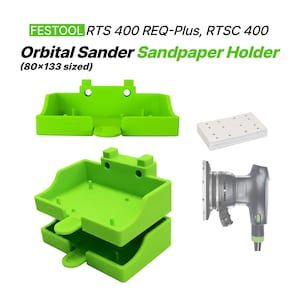 May include: Green orbital sander sandpaper holder, with the text "FESTOOL RTS 400 REQ-Plus, RTSC 400 Orbital Sander Sandpaper Holder (80x133 sized)". The image also shows a sander and sandpaper.