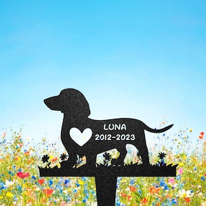 Personalized Dog Memorial Stake, Metal Stake, Dachshund Dog, Pet Headstone, Pet Grave Marker, Remembrance Stake, Dachshund Stake, Dachshund