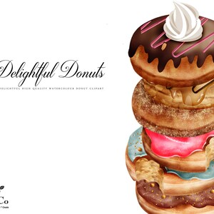 May include: A stack of six colourful doughnuts with various toppings, including chocolate, caramel, and sprinkles. The doughnuts are arranged in a tower, with the top doughnut featuring a white frosting swirl. The text "Delightful Donuts" is written in a decorative font above the doughnuts.