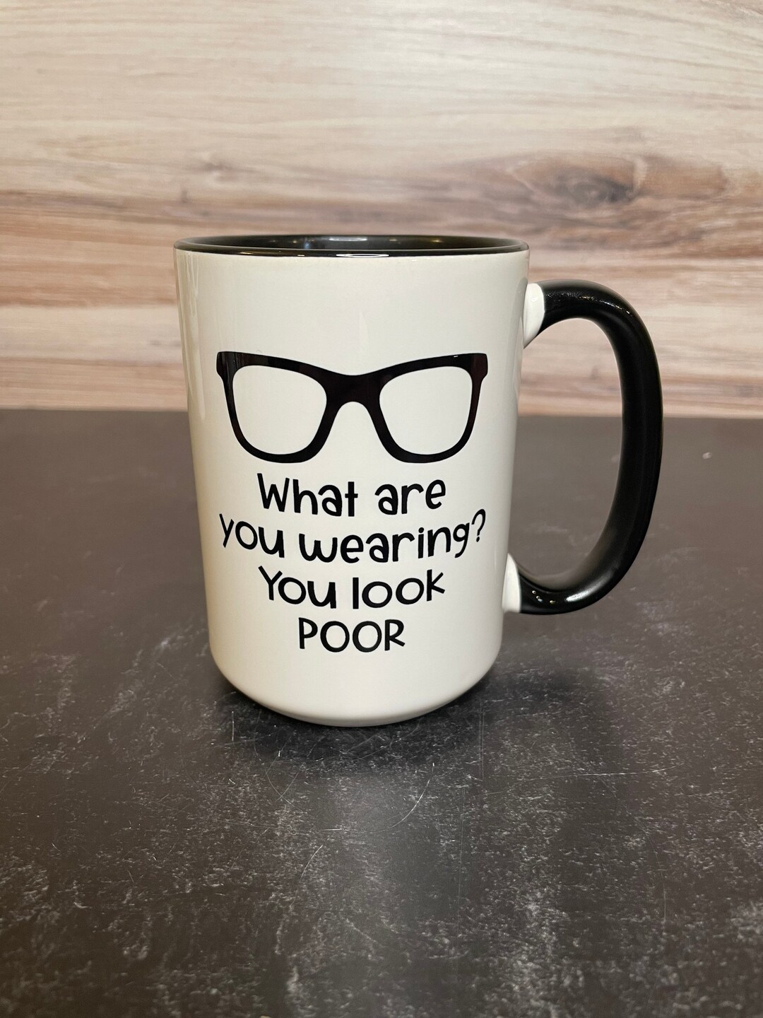 What Are You Wearing You Look Poor 15 Oz Handmade Coffee Mug Funny what-are-you-wearing-you-look-poor-15-oz-handmade-coffee-mug-funny