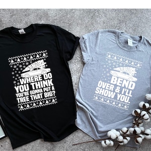 Bend Over and I&#39;ll Show You Christmas Couple Matching Shirt, Griswold Matching Christmas Shirt, Christmas Vacation Shirt, Couple Gift