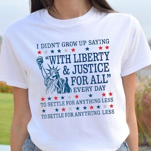 Freiheit und Gerechtigkeit für alle Shirt, 4. Juli Shirt, Freiheitsstatue T-Shirt, American Pride Shirt, Unabhängigkeitstag der USA