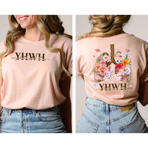 Yhwh Lungs Shirt, Christian Instant, Every Breath Speak His Name Shirt , Faith Church, Floral Christian Shirt, YHWH Breathe, Womens Faith