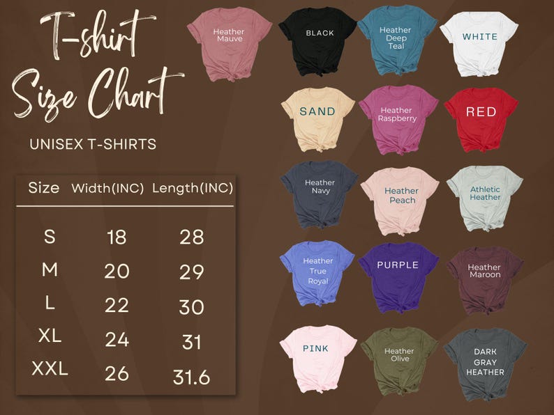 May include: A t-shirt size chart with measurements in inches. The chart includes sizes S to XXL, with corresponding widths and lengths. Various t-shirt colors are displayed, including black, white, red, and purple.