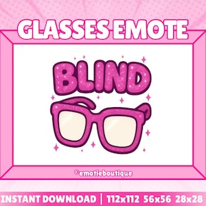 May include: Pink and white digital illustration of a pair of glasses with the word "BLIND" in sparkly pink letters above the glasses. The text "@emotieboutique" is below the glasses.