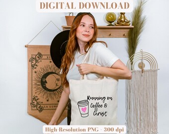 Running on Coffee and Christ PNG - Christian Shirt Design (4 Digital Downloads)