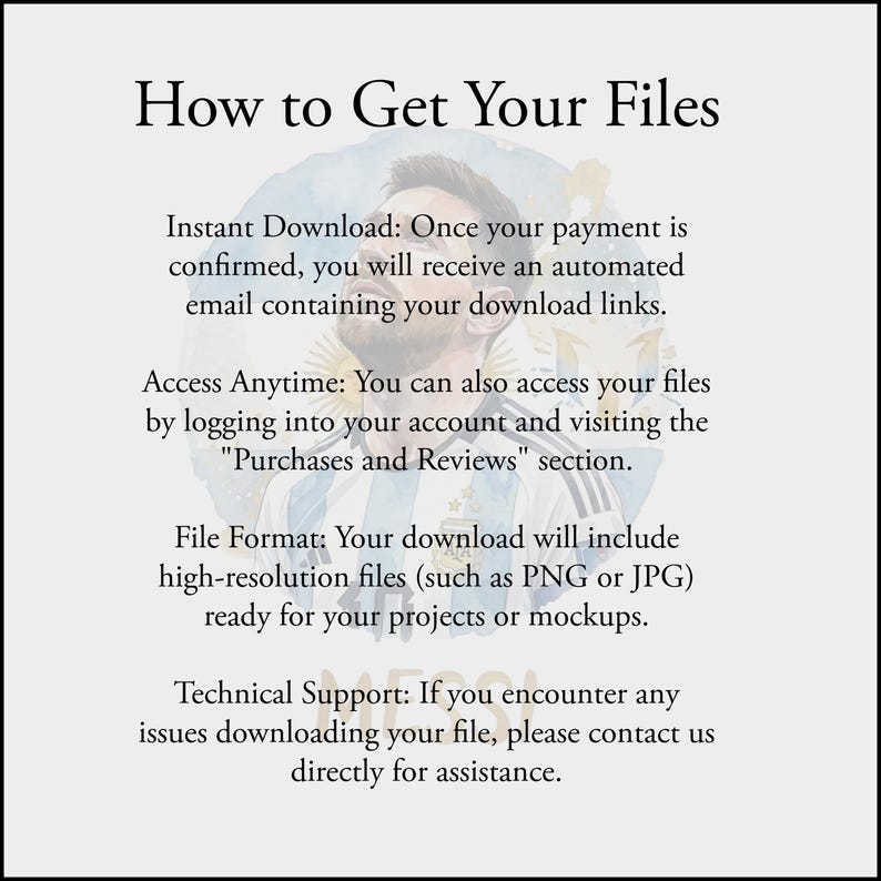 Puede incluir: Un gr&aacute;fico informativo titulado How to Get Your Files, que presenta el retrato desvanecido de un futbolista con una camiseta azul claro y blanca. El texto explica el proceso de descarga, acceso a la cuenta, formatos y soporte t&eacute;cnico.
