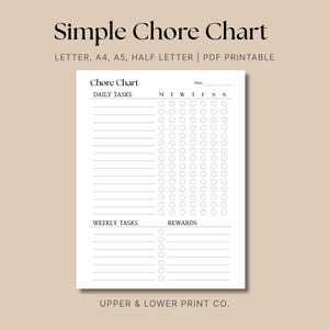 Puede incluir: Un gráfico de tareas imprimible con el título "Simple Chore Chart" en una fuente serif. El gráfico incluye secciones para tareas diarias y semanales, con espacios para marcar la finalización. El texto "LETTER, A4, A5, HALF LETTER | PDF PRINTABLE" también es visible.