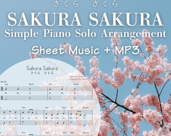 Sakura Sakura – Partitura de arreglo simple para piano solo (PDF) con letra. Archivo MP3 adicional incluido. ¡Apto para principiantes!