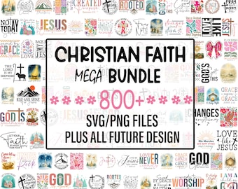 Christian Faith Mega Bundle, Religious SVG Files, Bible Verse Quotes Shirt, Inspirational Christian Sayings, Scripture Jesus Design PNG Pack