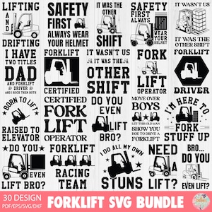 May include: A collection of forklift-themed SVG designs. The image features various text-based graphics with phrases like "Safety First," "Forklift Operator," and "Born to Lift." The designs are in black and white, with a pink banner at the bottom.