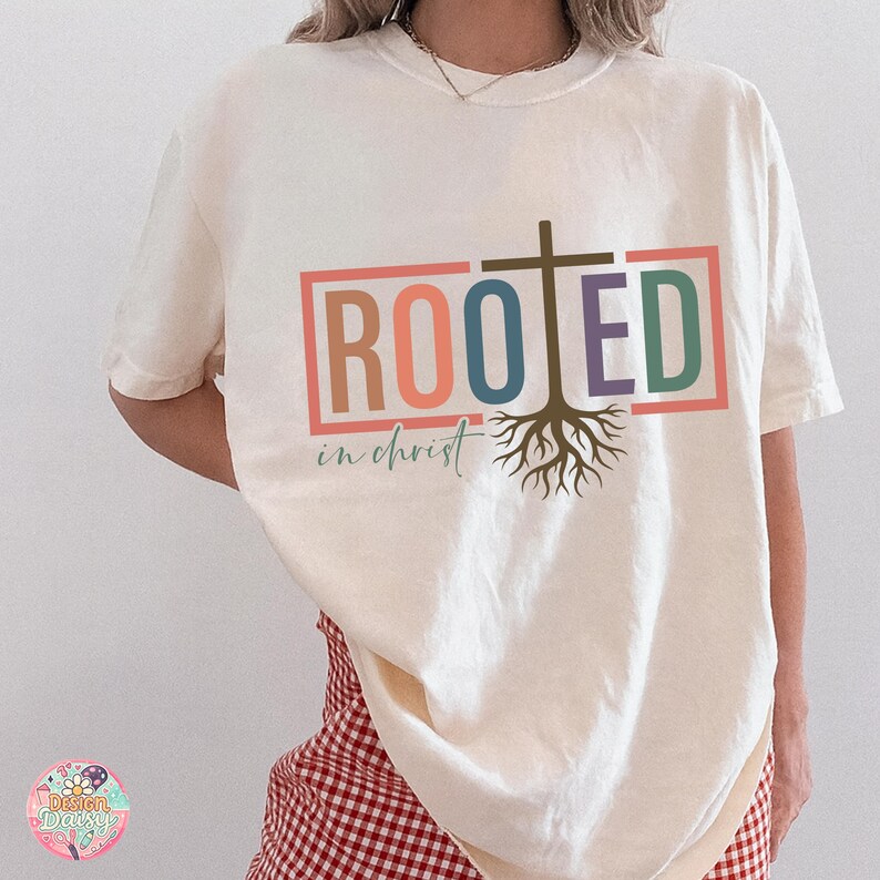 Rooted in Christ Shirt SVG, Christian Cross Roots Tee, Faith Based ...