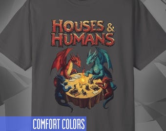 Houses & Humans T-Shirt, Dungeons and Dragons Graphic Tee, Funny RPG DnD Game Night Gift