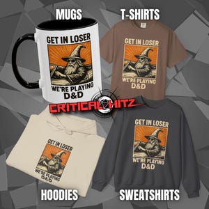 The same design shown on a Mug, T-Shirt, Hoodie and Sweatshirt. This print is available on other products, links are in the description. More D&D meme prints, Dungeons & Dragons vintage/retro graphics and RPG gamer gifts are available at Critical Hit Shop: RPG tabletop role play game merch and apparel.
