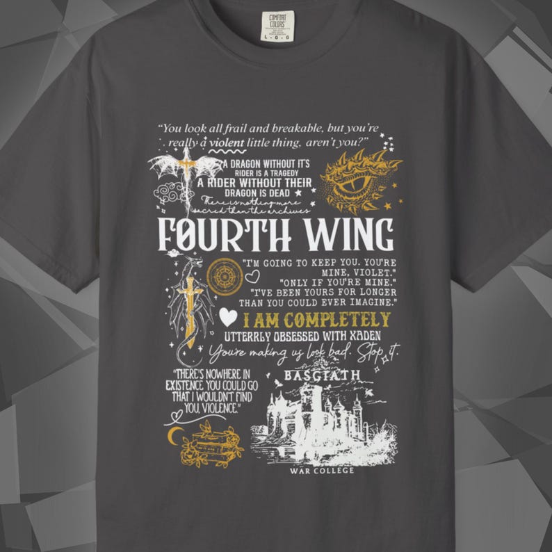 Comfort Colors unisex T-shirt featuring a Fourth Wing fantasy design inspired by the Empyrean Series. Premium quality 100% cotton shirt with a soft, relaxed fit, available in 14 colors and plus sizes. Bookish fantasy apparel inspired by Iron Flame, Onyx Storm, Basgiath War College, Dragon Riders, Fly or Die, and the Riders Quadrant, for fans of Violet Sorrengail, Xaden Riorson, and Rebecca Yarros.