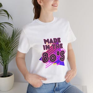 Retro Made in the 80&#39;s Women&#39;s Softstyle Tee - Vintage 1980s, Born in the 80s, vintage 80s women&#39;s shirt, Made in the 80s shirt