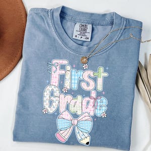 Comfort Colors First Grade Teacher Shirt: Back to School Tee, Coquette Bow