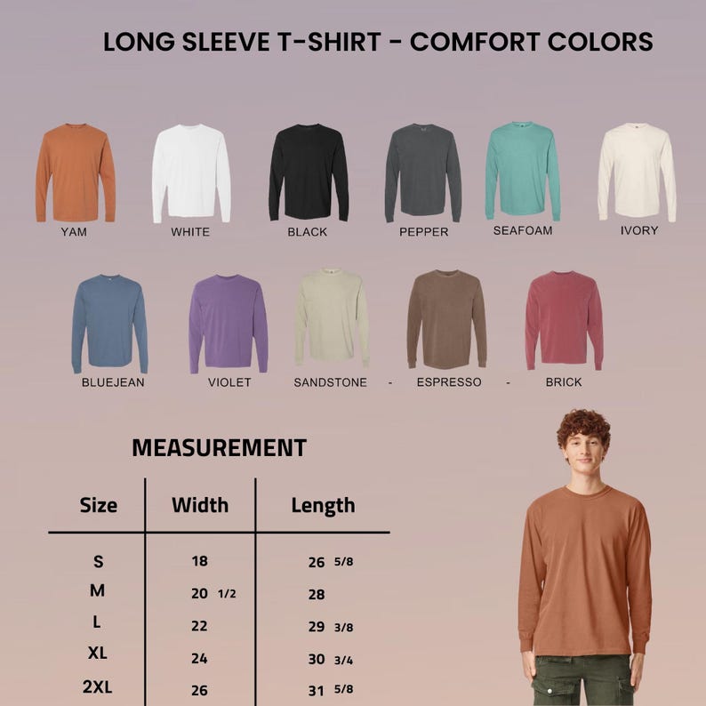 May include: A display of long-sleeve t-shirts in various colors, including yam, white, black, and seafoam. The image also shows a size chart with measurements in inches for width and length, ranging from size S to 2XL.