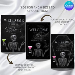 May include: Three black posters with skeleton illustrations holding cocktails. Text includes "Welcome" and "Bottomless Memorial Service." The image also states "3 design and 8 sizes to choose from."