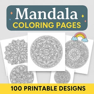 100 Mandala Coloring Pages: Stress Relief & Mindfulness (PDF Printable Book)