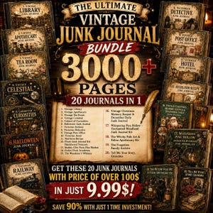 Vintage Junk Journal Bundle, 3000+ Printable Pages & Ephemera, 20 Journal Kits