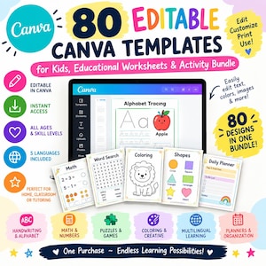 May include: A digital bundle of 80 editable Canva templates for educational worksheets and activities. The display features a computer screen showing an alphabet tracing page, alongside printed examples of math, word search, coloring, shapes, and daily planner sheets, all decorated with colorful icons and text.