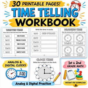 May include: A colorful printable workbook for 1st and 2nd grade math, focusing on time-telling skills. The workbook includes pages for written time, drawing time, and analog & digital clocks. The cover features the text "Time Telling Workbook".