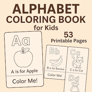 Alphabet Coloring Book: 53 Printable ABC Pages - Toddler & Preschool (PDF Download)