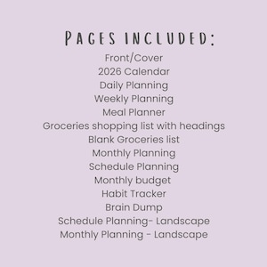 May include: A lilac background displays a list of planner pages. The heading reads "PAGES INCLUDED:" in a handwritten style. The list includes a 2026 calendar, daily and weekly planning, and a meal planner.