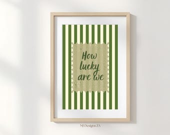 Quanto siamo fortunati? Stampa Sage Green / Arte murale moderna e minimalista (download digitale)