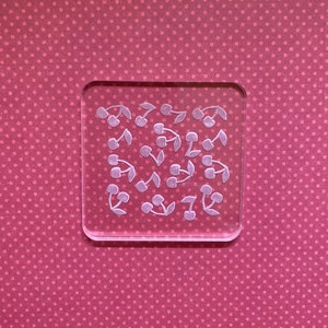 Cherry Embosser, Cherry Stamp, Texture Sheet, Clear Acrylic, Polymer Clay Tool