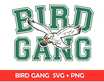 Bird Gang Eagle SVG, Philly Bird Gang, Retro Philadelphia Football Eagle Svg, Eagles PNG, Digital Download