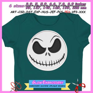 May include: A teal baby bodysuit featuring a white Jack Skellington face design. The design includes black eyes and a stitched mouth. The text "GLOW EMBROIDERY EMBROIDERY MACHINE APPLIQUE DESIGNS" is at the bottom. Available in 6 sizes: 3.9, 5, 5.9, 6.6, 7.8, 8.9 inches.