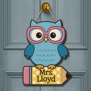 Personalized Owl Teacher Door Sign: Custom Classroom Decor