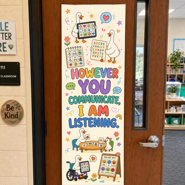 Inclusive Classroom Door Banner: Speech Therapy AAC Sign, SPED Goose Theme Teacher Decor