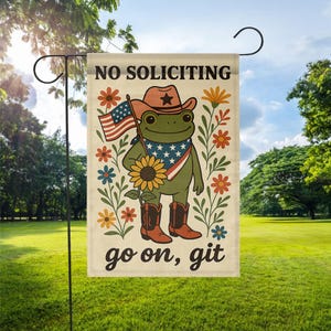 Patriotic Frog Garden Flag, No Soliciting Funny Yard Sign, Go On Git Outdoor Decor, Cowboy Frog Banner, Rustic Porch Flag Gift