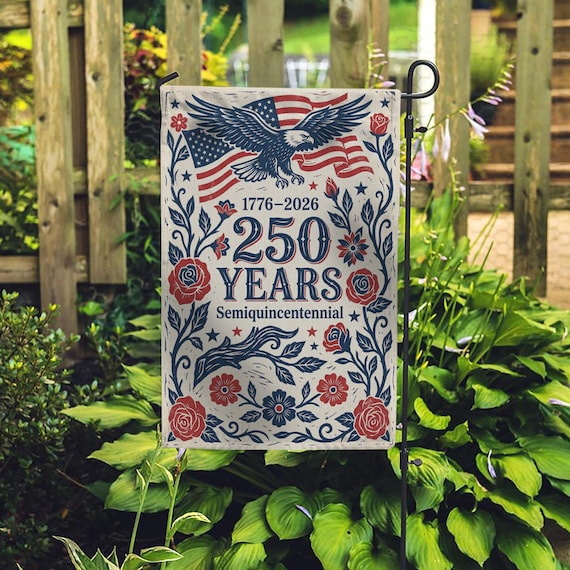 Garden Flag: 250th Anniversary Eagle Design, Semiquincentennial Patriotic Decor